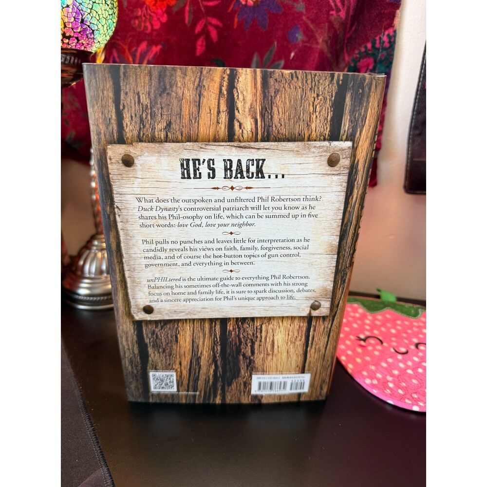 Used: Hardcover Book By Phil Robertson unPHILtered: The Way I See It - Picture 2 of 5